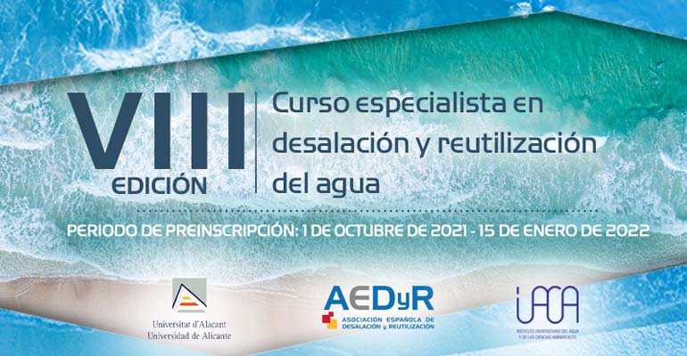 Cartesl de Curso de Desalación y Reutilización de la Universidad de Alicante y AEDyR