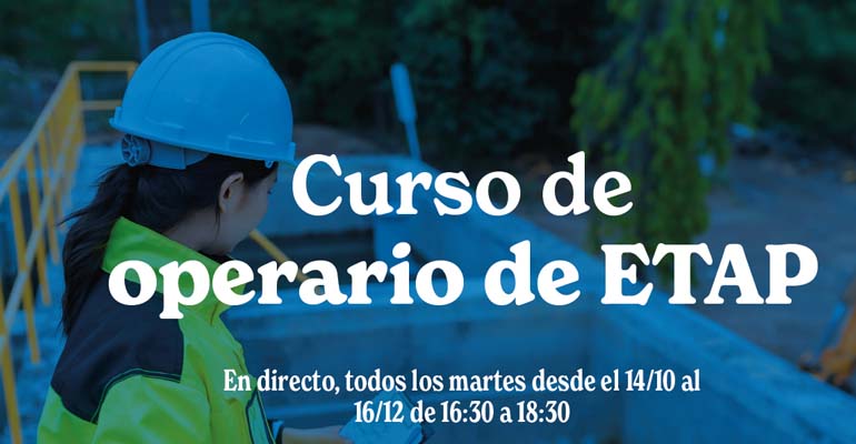 AEOPAS presenta el curso online de operario de ETAP