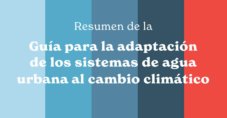 aeopas-guia-cambio-climatico-agua-urbana