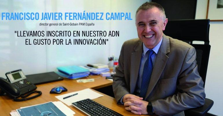 entrevista-francisco-javier-hernandez-campal-director-general-saint-gobain-pam-espanya