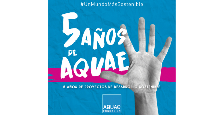 fundacion-aquae-quinto-aniversario-pro-desarrollo-sostenible