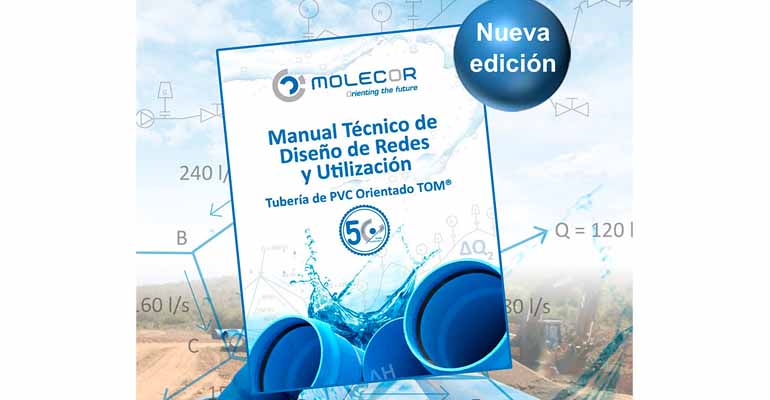 Nueva edición del manual técnico de diseño de redes y utilización de tubería de PVC Orientado TOM de Molecor