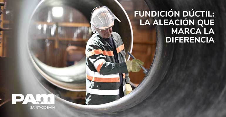 saint-gobain-pam-ventajas-fundicion-ductil